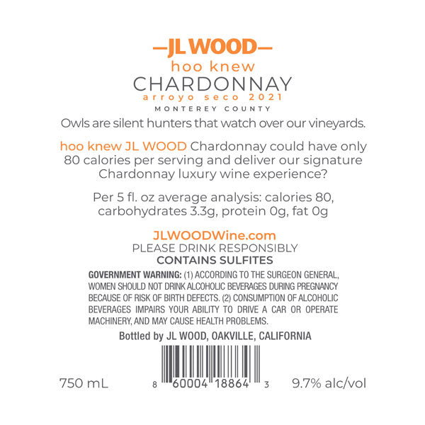 Hoo Knew Chardonnay Arroyo Seco 2021 9.7% ALC/VOL